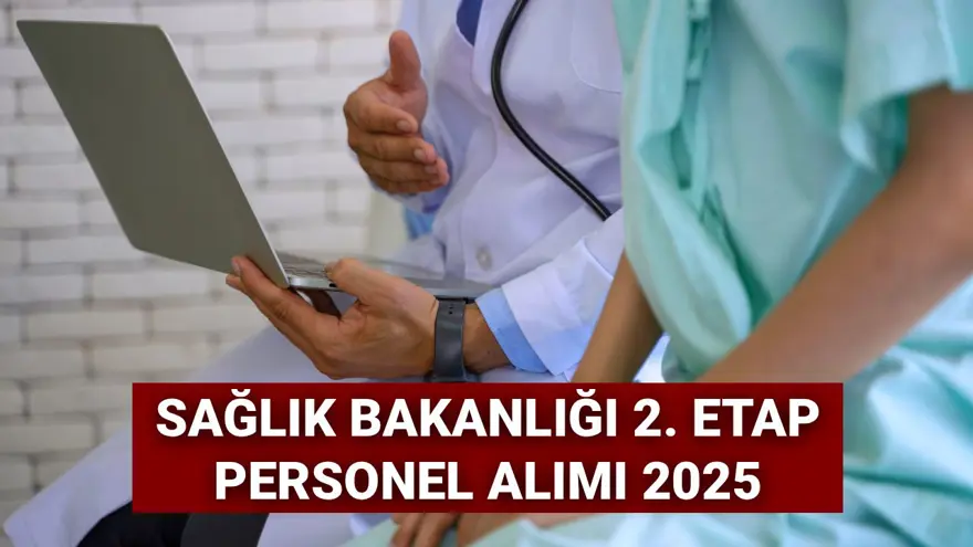 Sağlık Bakanlığı 2. etap personel alımı 2025: Sağlık Bakanlığı 18 bin personel alımı ne zaman yapılacak? Gözler Bakan Memişoğlu'nda 