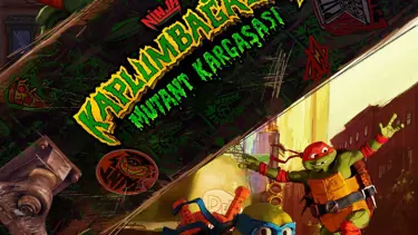 Ninja Kaplumbağalar: Mutant Kargaşası filminden Türkçe afiş