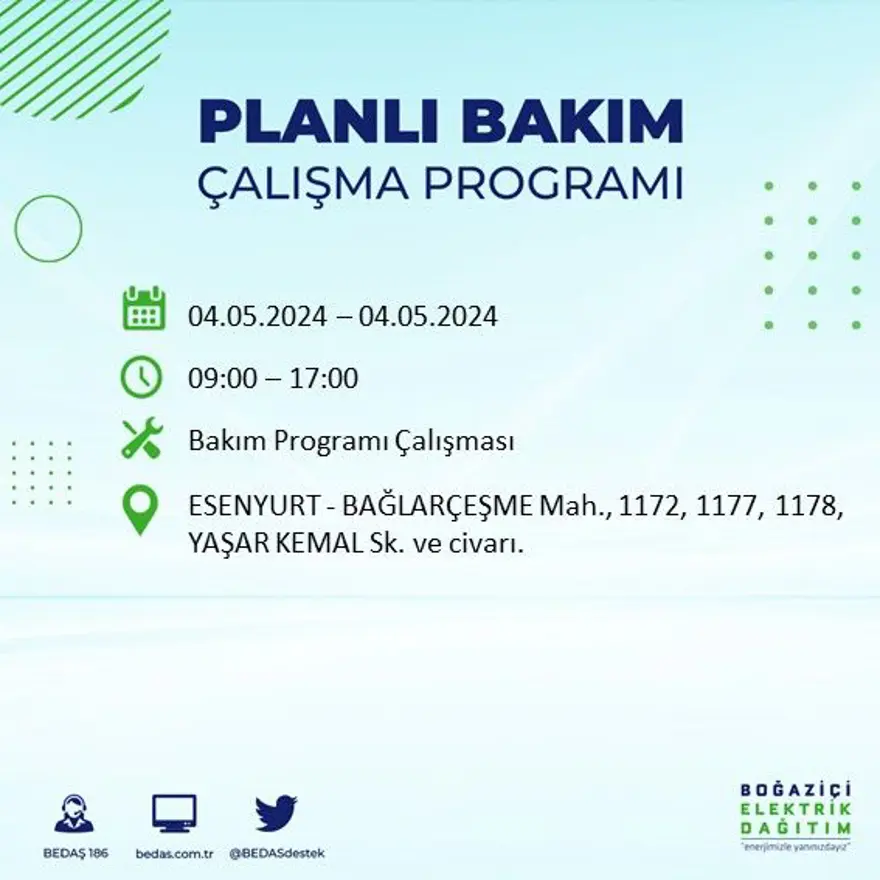 İstanbul'un 17 ilçesinde elektrik kesintisi: Elektrikler ne zaman gelecek? (4 Mayıs tarihli BEDAŞ kesinti programı) 24 İstanbul'un 17 ilçesinde elektrik kesintisi: Elektrikler ne zaman gelecek? (4 Mayıs tarihli BEDAŞ kesinti programı) 24