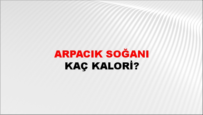 Arpacık Soğanı