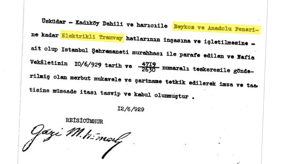 Atatürk'ün 97 yıl önce imzaladığı tramvay projesi ortaya çıktı
