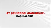 Ay Çekirdeği (Kabuksuz)