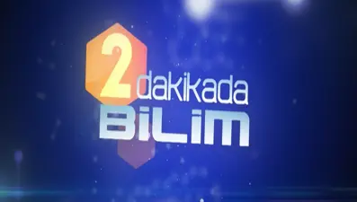 2 Dakikada Bilim (Mendiller neden karedir?)