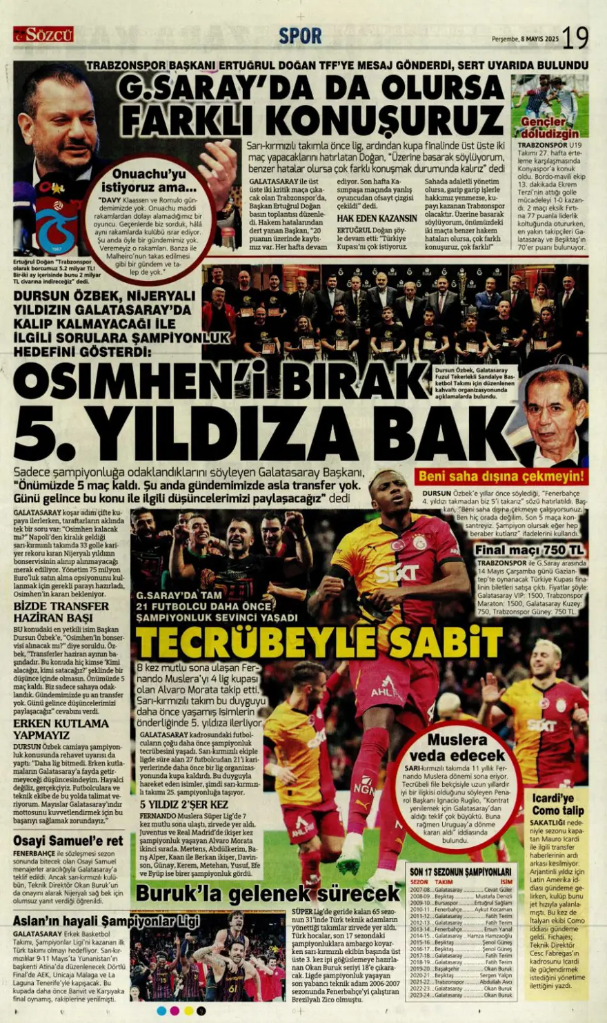 "Alacağım yok, borcum var" (8 Mayıs 2025 spor manşetleri) 19
