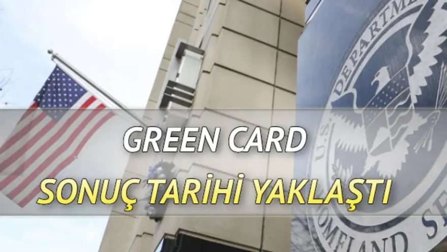 Green Card sonuçlarının açıklanmasına saatler kaldı: Green Card sonuçları ne zaman açıklanıyor? 