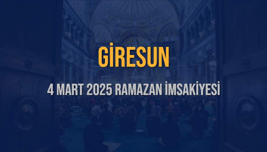 4 Mart 2025 GİRESUN RAMAZAN İMSAKİYESİ 3