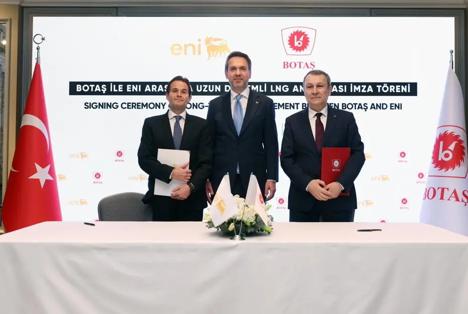 BOTAŞ, ENI ve SEFE ile 10 yıllık LNG anlaşması imzaladı