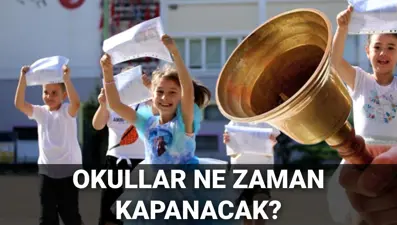 Okullar erken mi kapanıyor, ne zaman kapanacak? MEB 2024-2025 yaz tatili kısaltılacak mı, erken mi başlayacak?