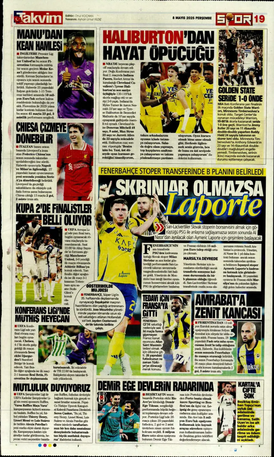 "Alacağım yok, borcum var" (8 Mayıs 2025 spor manşetleri) 22