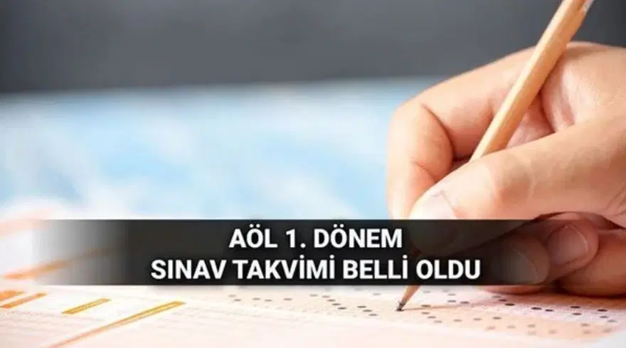 AÖL 1.dönem sınavlarının takvimi belli oldu (AÖL 1.dönem sınav tarihi) AÖL 1.dönem sınavlarının takvimi belli oldu (AÖL 1.dönem sınav tarihi)