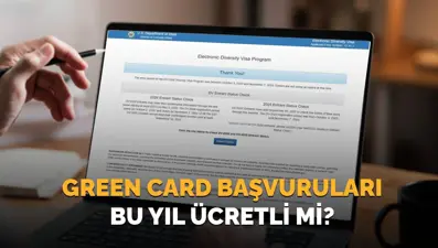 Green Card başvuruları 2025-2026: Başvurular ücretli mi olacak, ne zaman başlayacak?