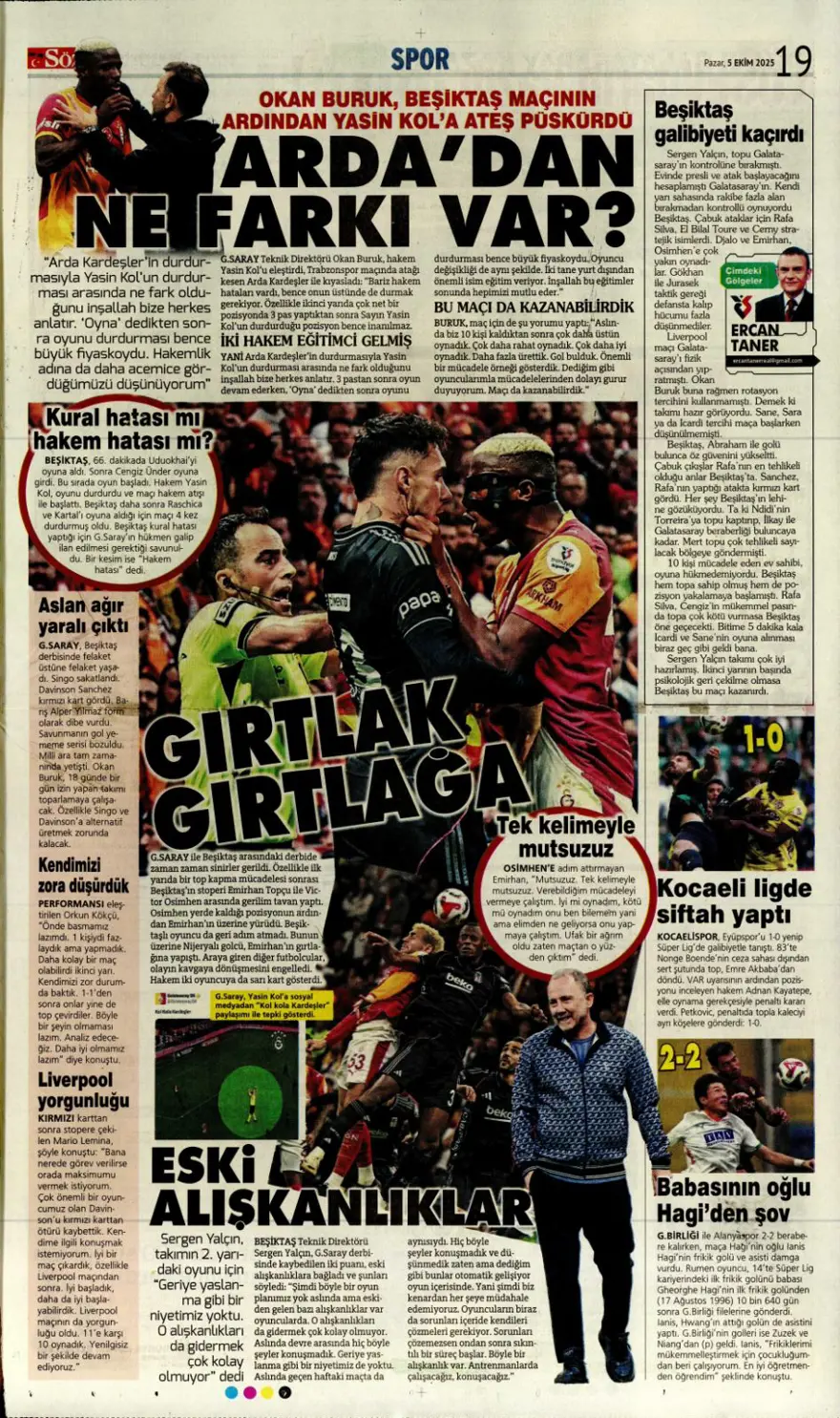 "Kartal salladı, Aslan yıkılmadı" (5 Ekim 2025 spor manşetleri) 20