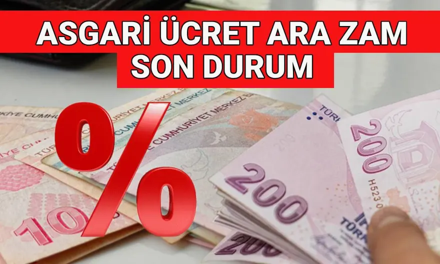 Asgari ücret 6 ayda bir mi zamlanacak? Asgari ücrete ara zam gelecek mi, ne kadar olacak? (Asgari ücret zammı son dakika gelişmeleri) 