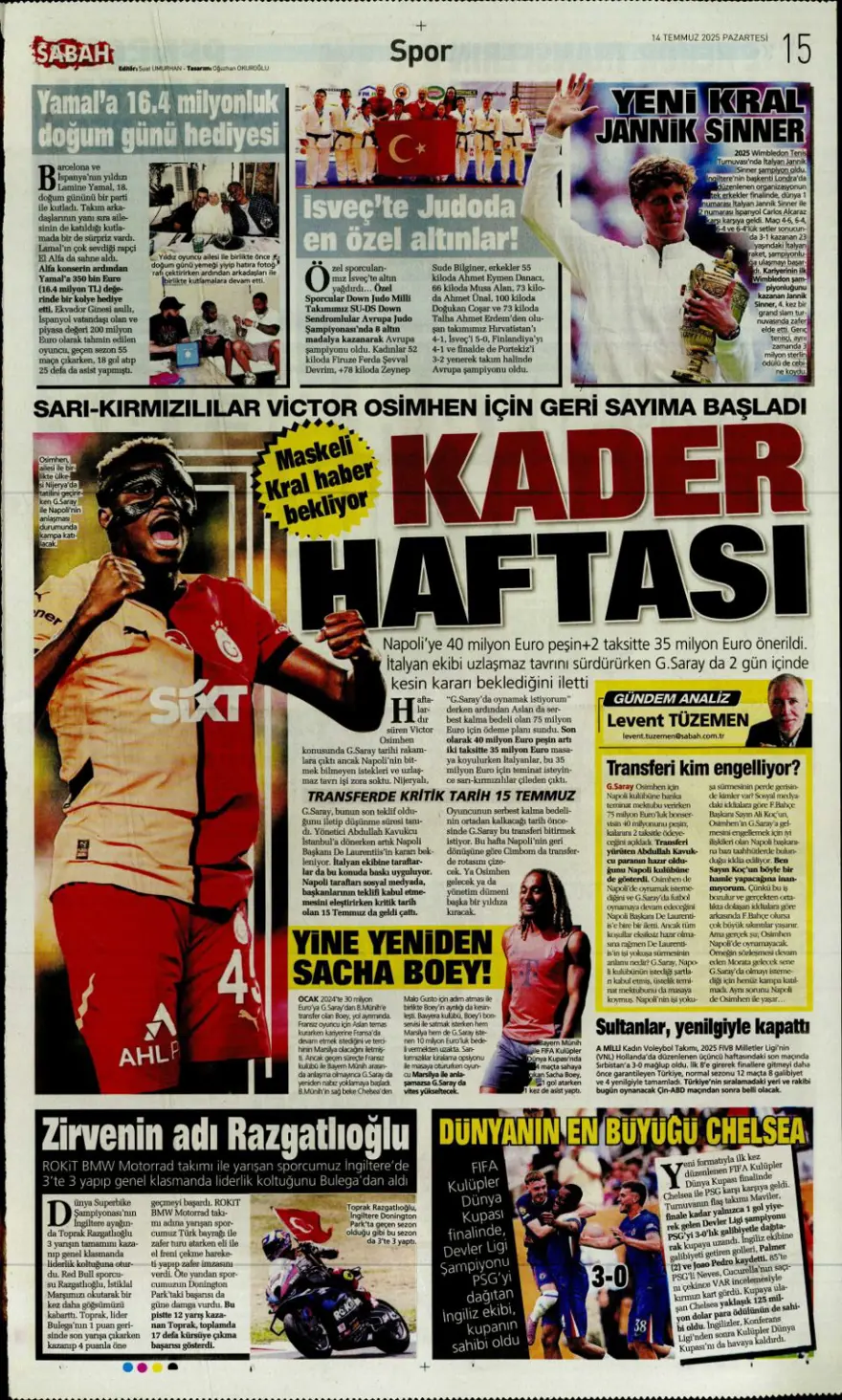 "Pasta Asensio, çilek Bissouma" (14 Temmuz 2025 spor manşetleri) 15