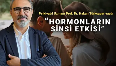 Prof. Dr. Türkçapar: Erkekler Mars'tan, kadınlar Venüs'ten mi?