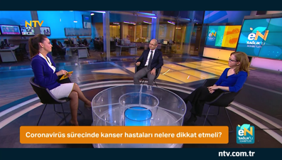 Coronavirüs sürecinde kanser hastaları nelere dikkat etmeli? (eN Sağlıklı Sohbetler 26 Nisan 2020)