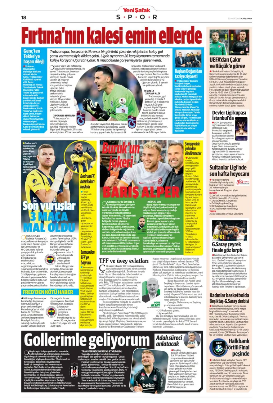 "Kayıtsız şartsız Mourinho" (19 Mart 2025 spor manşetleri) 16 "Kayıtsız şartsız Mourinho" (19 Mart 2025 spor manşetleri) 16