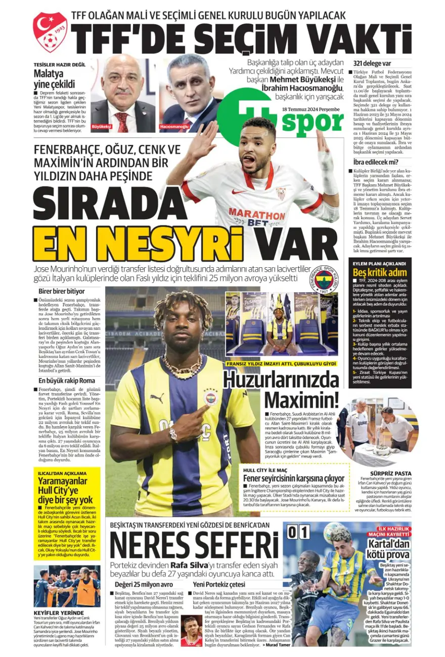 "Wendel'de yoğun mesai" (18 Temmuz 2024 spor manşetleri) 15