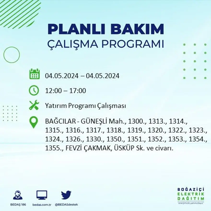 İstanbul'un 17 ilçesinde elektrik kesintisi: Elektrikler ne zaman gelecek? (4 Mayıs tarihli BEDAŞ kesinti programı) 2 İstanbul'un 17 ilçesinde elektrik kesintisi: Elektrikler ne zaman gelecek? (4 Mayıs tarihli BEDAŞ kesinti programı) 2