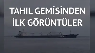 İlk tahıl gemisi Odessa’dan İstanbul’a doğru yola çıktı