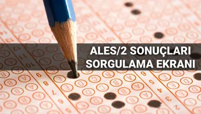 ALES/2 sonuçları açıklandı (ÖSYM ALES sonucu sorgulama)