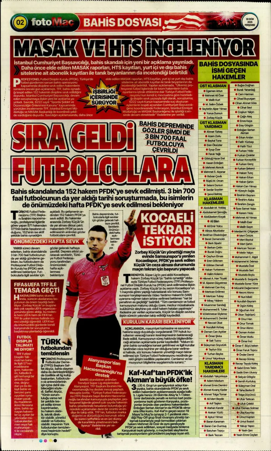 "Hakem dalgası tsunamiye dönüşür mü?" (30 Ekim 2025 spor manşetleri) 5 "Hakem dalgası tsunamiye dönüşür mü?" (30 Ekim 2025 spor manşetleri) 5