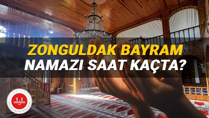 Zonguldak bayram namazı 2025 saat kaçta? Diyanet Zonguldak bayram namazı vakti (Kurban Bayramı) 