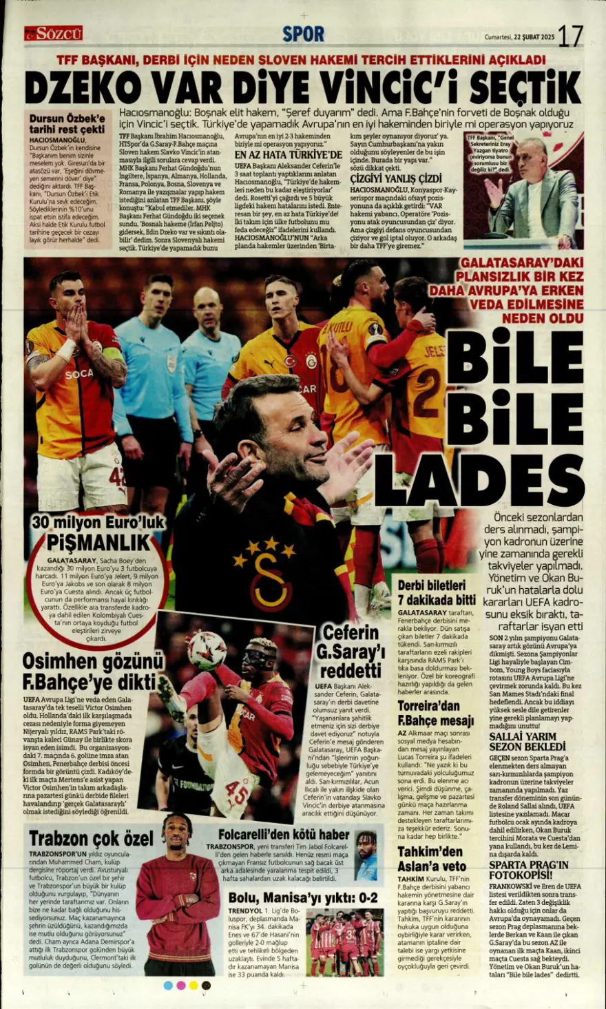 "Yolun sonu final olsun" (22 Şubat spor manşetleri) 27 "Yolun sonu final olsun" (22 Şubat spor manşetleri) 27