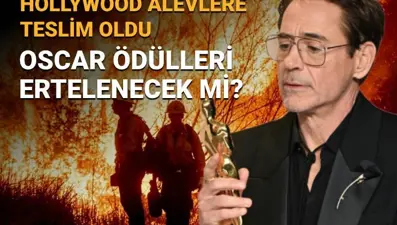 Hollywood alevlere teslim oldu: Oscar Ödülleri ertelenecek mi? Tarihte bir ilk olabilir