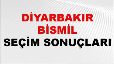 Diyarbakır BİSMİL Seçim Sonuçları 2024 Canlı: 31 Mart 2024 Türkiye BİSMİL Yerel Seçim Sonucu ve YSK Oy Sonuçları Son Dakika