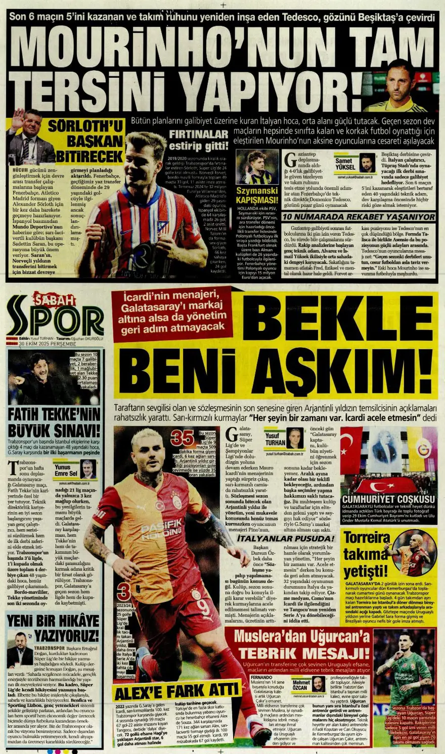 "Hakem dalgası tsunamiye dönüşür mü?" (30 Ekim 2025 spor manşetleri) 16 "Hakem dalgası tsunamiye dönüşür mü?" (30 Ekim 2025 spor manşetleri) 16