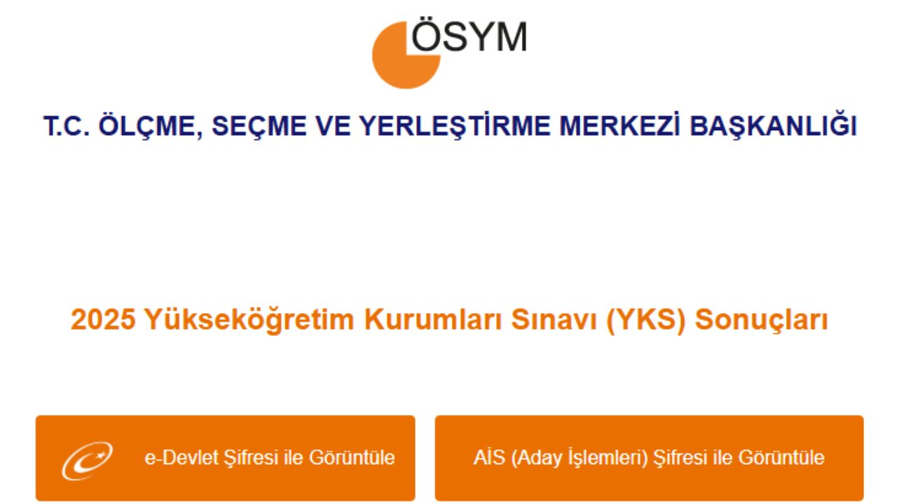 AÇIKLANDI | YKS sonuçları sorgulama ekranı 2025: osym.gov.tr üniversite sınavı (YKS) sonuçları tıkla sorgula