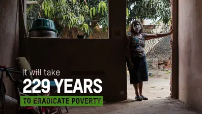 "Yoksulluğu bitirmek için 229 yıl lazım"