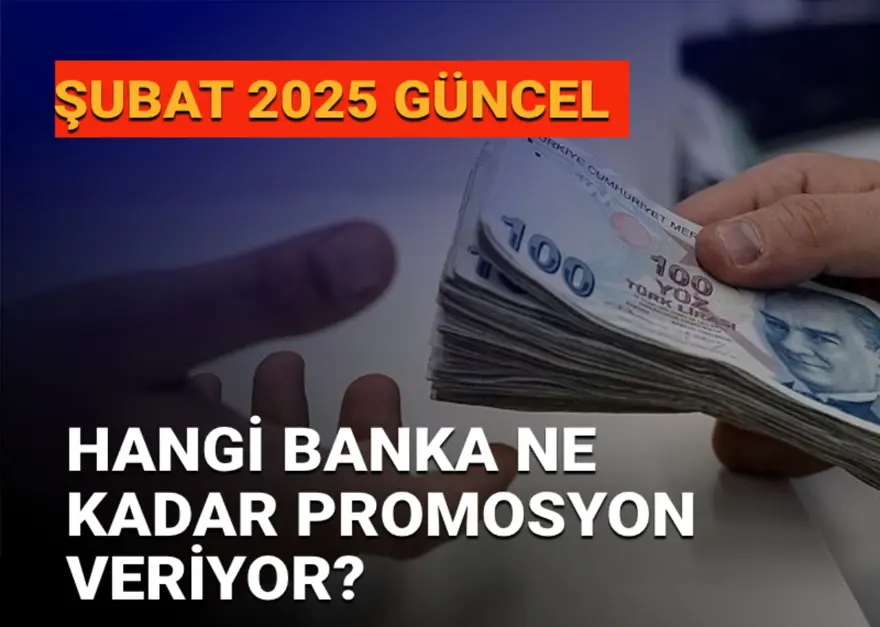 Emekli banka promosyonu kampanyaları Şubat 2025: Hangi banka ne kadar emekli promosyonu veriyor? 