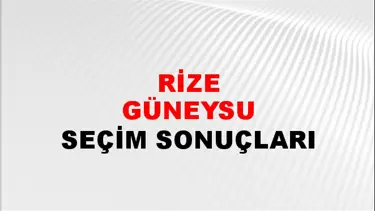 Rize GÜNEYSU Seçim Sonuçları - 28 Mayıs 2023 Türkiye Cumhurbaşkanlığı Rize GÜNEYSU Seçim Sonucu ve Oy Sonuçları