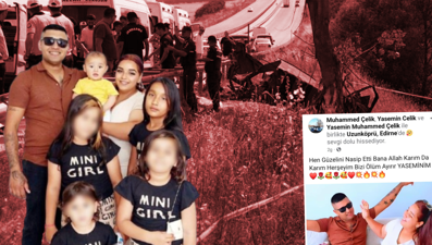 Feci kazada eşi ve çocuklarını kaybetti, iki gün önce yaptığı paylaşım yürekleri burktu