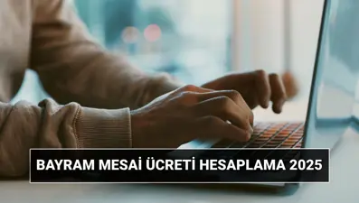 Kurban Bayramı mesai ücreti hesaplama: Bayram mesai ücreti ne kadar?