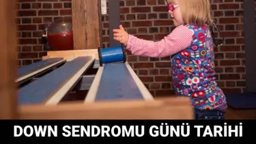 Tarihi 2012 yılına dayanıyor: Dünya Down Sendromu Günü ne zaman?
