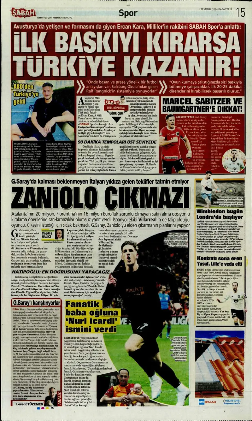 "Türkiye intikam için hevesli" (1 Temmuz 2024 spor manşetleri) 10