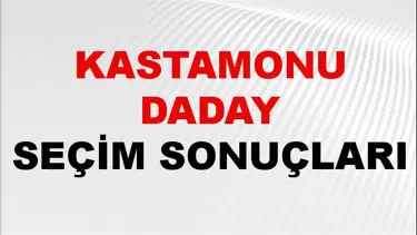 Kastamonu DADAY Seçim Sonuçları 2024 Canlı: 31 Mart 2024 Türkiye DADAY Yerel Seçim Sonucu ve YSK Oy Sonuçları Son Dakika