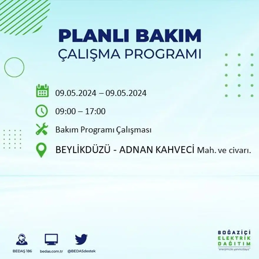 İstanbul'un 18 ilçesinde elektrik kesintisi: Elektrikler ne zaman gelecek? (9 Mayıs tarihli BEDAŞ kesinti programı) 10 İstanbul'un 18 ilçesinde elektrik kesintisi: Elektrikler ne zaman gelecek? (9 Mayıs tarihli BEDAŞ kesinti programı) 10