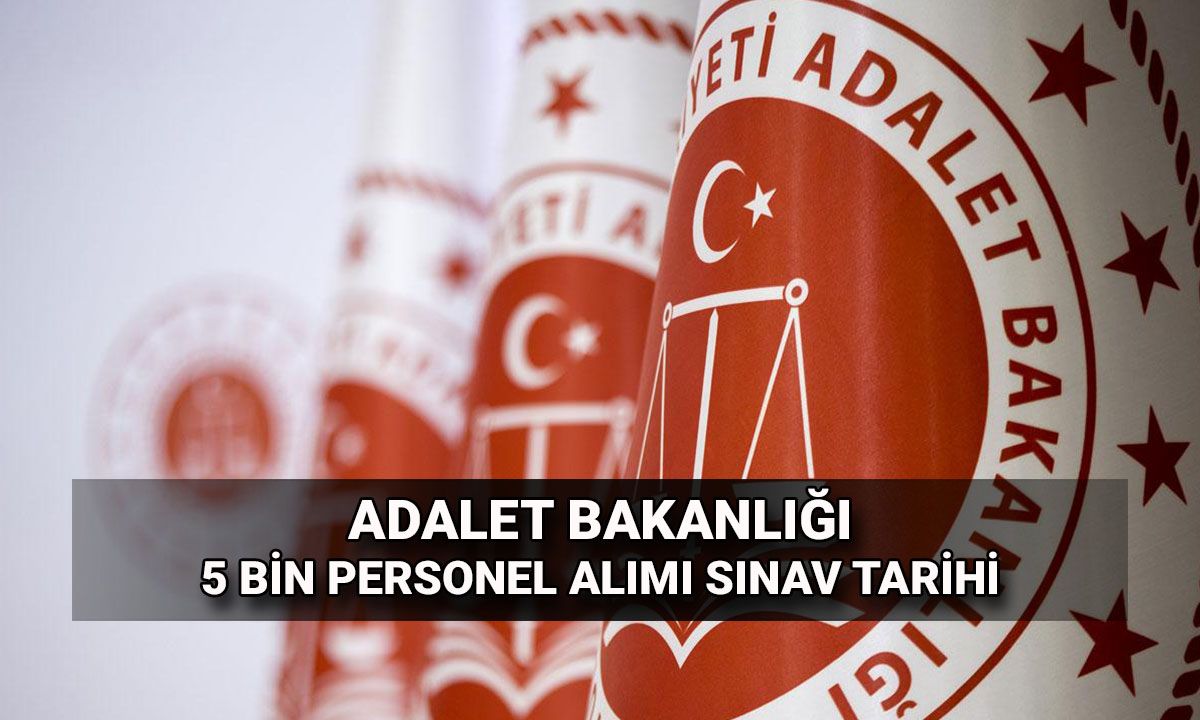 Adalet Bakanlığı 5 bin personel alımı sonuç ekranı: Zabıt katibi ve infaz koruma memuru (İKM) alımı sınavları ne zaman?