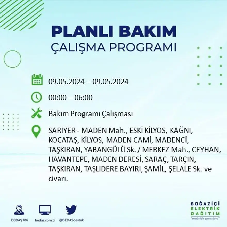 İstanbul'un 18 ilçesinde elektrik kesintisi: Elektrikler ne zaman gelecek? (9 Mayıs tarihli BEDAŞ kesinti programı) 49 İstanbul'un 18 ilçesinde elektrik kesintisi: Elektrikler ne zaman gelecek? (9 Mayıs tarihli BEDAŞ kesinti programı) 49
