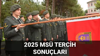 MSÜ tercih sonuçları MSB sorgulama ekranı 2025: MSÜ tercih sonuçları ne zaman açıklanacak, açıklandı mı? Gözler MSB personel temin adresinde