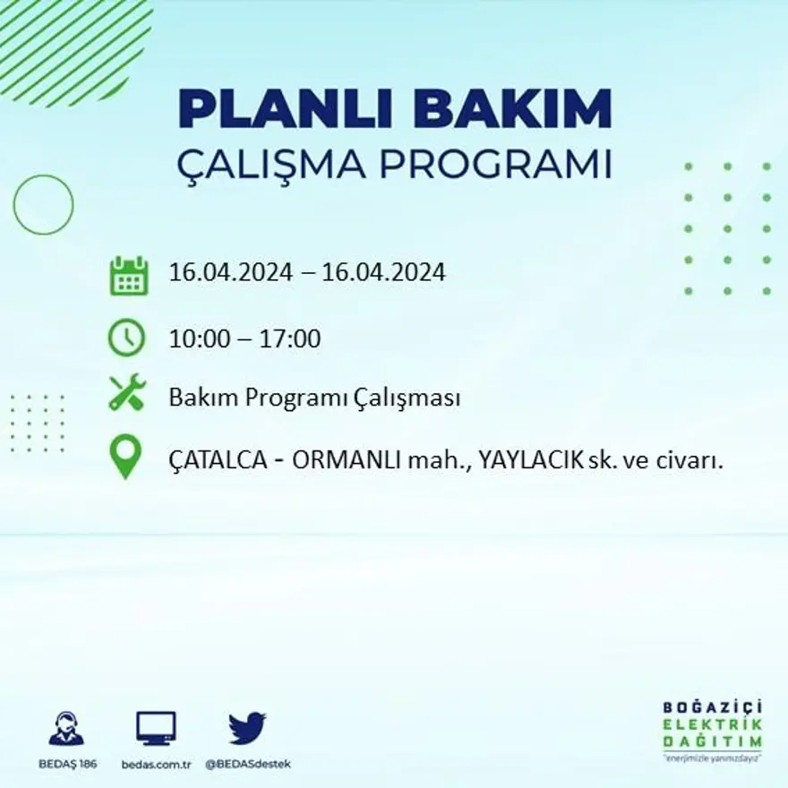 İstanbul'un 16 ilçesinde elektrik kesintisi: Elektrikler ne zaman gelecek? (16 Nisan tarihli BEDAŞ kesinti programı) 11 İstanbul'un 16 ilçesinde elektrik kesintisi: Elektrikler ne zaman gelecek? (16 Nisan tarihli BEDAŞ kesinti programı) 11