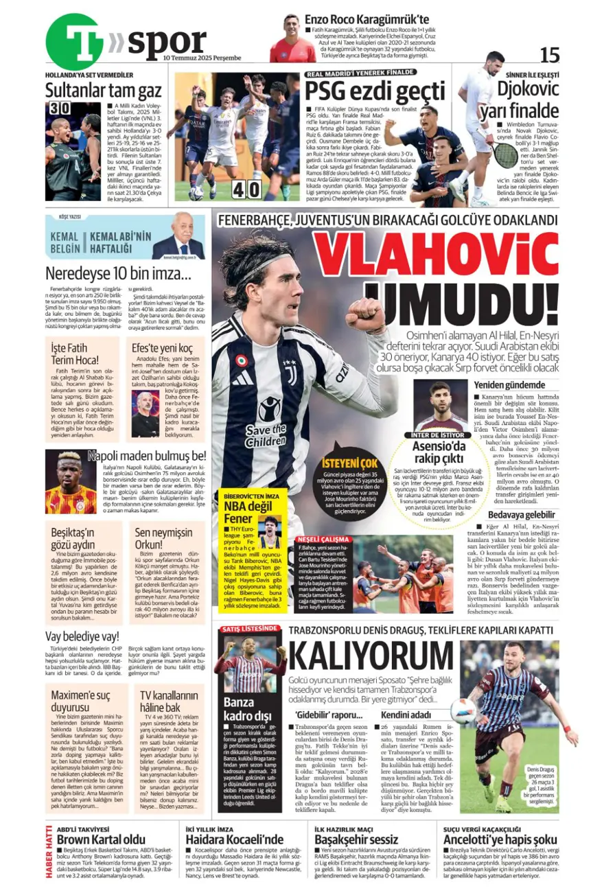 "Fenerbahçe'den Kerem harekatı" (10 Temmuz 2025 spor manşetleri) 25