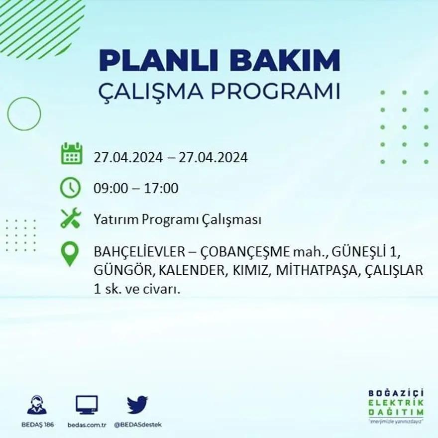 İstanbul'un 20 ilçesinde elektrik kesintisi: Elektrikler ne zaman gelecek? (27 Nisan tarihli BEDAŞ kesinti programı) 10 İstanbul'un 20 ilçesinde elektrik kesintisi: Elektrikler ne zaman gelecek? (27 Nisan tarihli BEDAŞ kesinti programı) 10