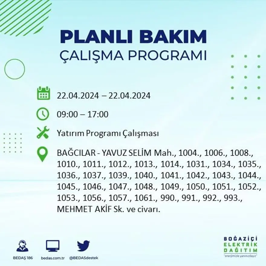 22 Nisan tarihli BEDAŞ kesinti programı: İstanbul'un 18 ilçesinde elektrik kesintisi: Elektrikler ne zaman gelecek? 3 22 Nisan tarihli BEDAŞ kesinti programı: İstanbul'un 18 ilçesinde elektrik kesintisi: Elektrikler ne zaman gelecek? 3
