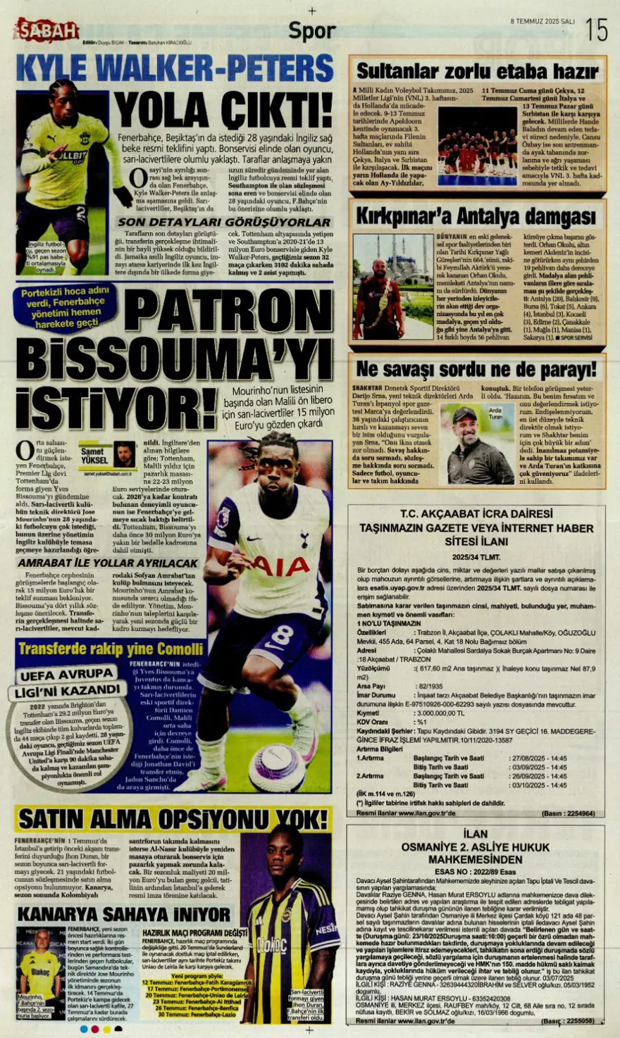 "100 milyon euro paniği" (8 Temmuz 2025 spor manşetleri) 17