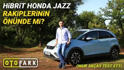 OTOFARK otomobil testi: Yeni Honda Jazz rakiplerinin önünde mi?